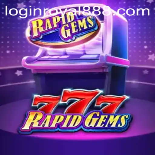 Dive into the Excitement of RapidGems777: A Modern Gaming Experience